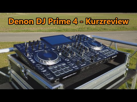 Denon DJ Prime 4 - Deutsches Kurzreview