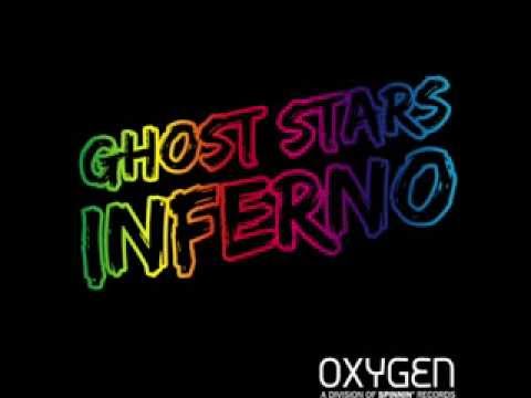 Ghost Stars - Inferno (Original Mix) [Oxygen Records]