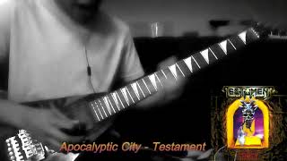 Apocalyptic City - Testament (Full Guitar Cover)