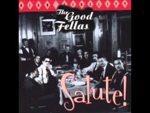 The Good Fellas - sing sing sing / minnie the moocher