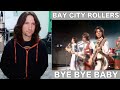British guitarist analyses the Bay City Rollers version of 'Bye Bye Baby'!