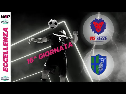 VIS SEZZE - NETTUNO CALCIO | 2-0 | Eccellenza D.E. | 23 DICEMBRE 2022 | 16^