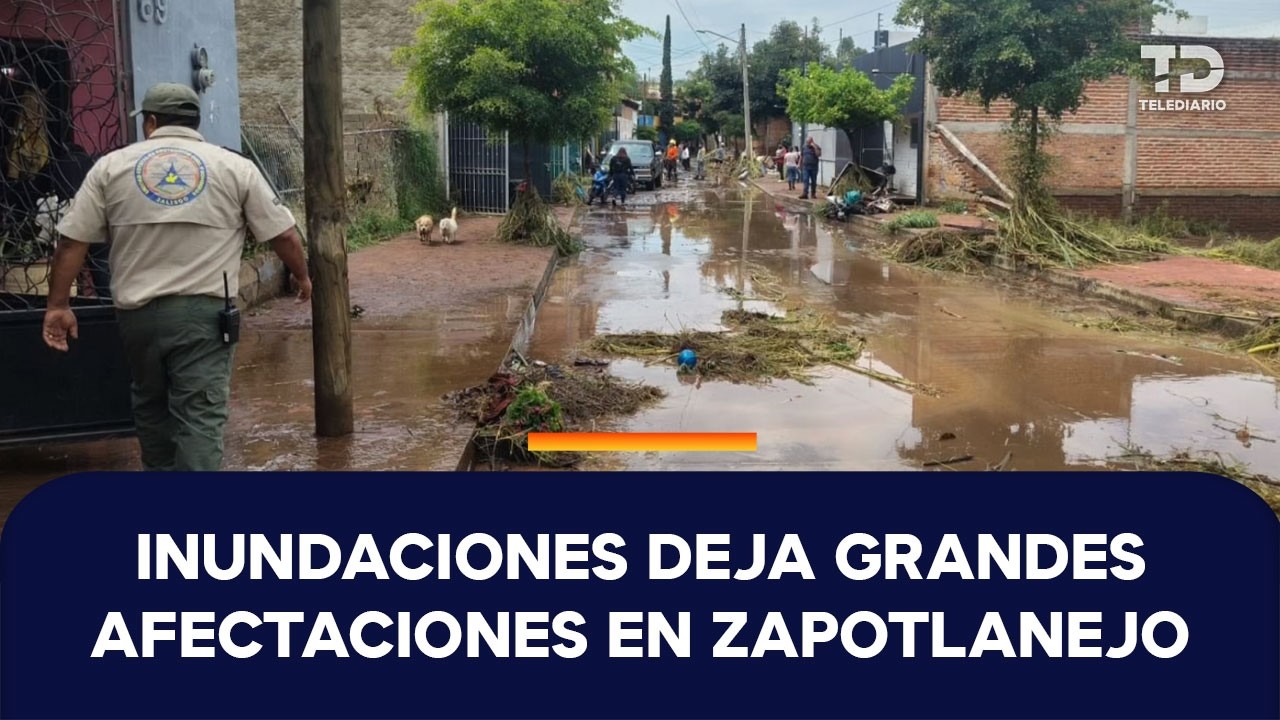 Tormenta causa inundación y deja a Zapotlanejo bajo el agua