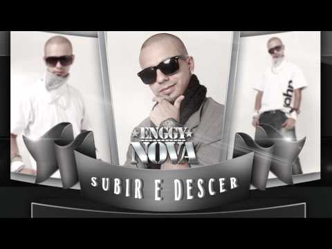 Enggynova - Subir e descer (Áudio)
