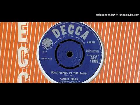 Garry Mills -  Footprints in the Sand (Decca) 1961