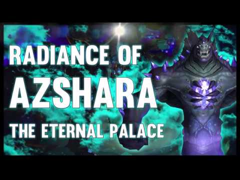 Mythic - Radiance of Azshara