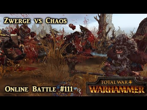 Der Zwergenmarsch beginnt - Zwerge vs Chaos - Total War: Warhammer Online #111