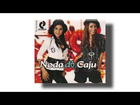 Noda de Caju - Vamos Fazer Amor
