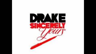 Drake Sincerely Yours-Freestyle(2010 new mixtape)READ DISCRIPTION