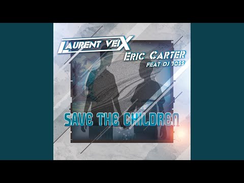 Save The Children (Extended Mix)