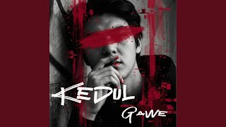 Download lagu Kedul Gawe mp3 Download lagu Kedul Gawe mp3