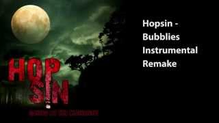 Hopsin - Bubblies Instrumental Remake