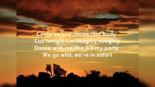 safari song Lyrics (official video) serena come on boy move that body