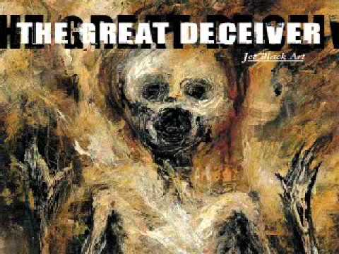 The Great Deceiver - Jet Black Art