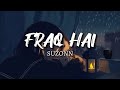 Suzonn Farq Hai Lyrics