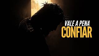 Vale a Pena Confiar - Isaac Nascimento