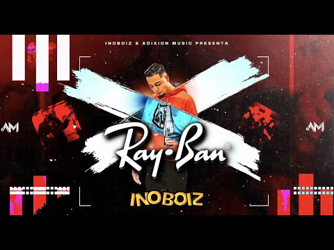 Ray-Ban  - InoBoiz (Video Oficial)