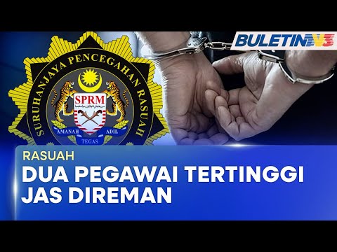 RASUAH | Dua Pegawai Tertinggi JAS Direman Hari Ini