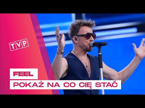 Feel - Pokaż Na Co Cię Stać || Lato z Radiem i TVP - Lublin