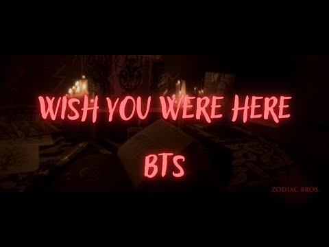 BTS: Wish You Were Here