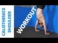 Calisthenics Shoulder Workout - Strong Delts w/ Body Weight!