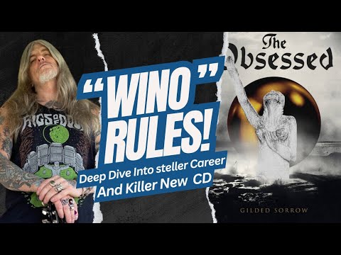 The Obsessed's Scott WINO Weinrich proclaims ”If It Ain’t Heavy, It Ain’t Shit!”