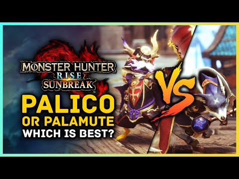 Monster Hunter Rise Sunbreak - Palamute vs Palico - Which One is Best?