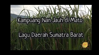 Download lagu Lirik lagu Kampuang Nan Jauh di Mato - Lagu Daerah Sumatera Barat mp3 Download lagu Lirik lagu Kampuang Nan Jauh di Mato - Lagu Daerah Sumatera Barat mp3