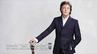 Paul McCartney: “Get Enough” (2019) 🎇 🎼 🎹