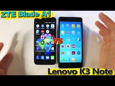 ZTE Blade A1 vs Lenovo K3 Note| Распаковка-ОБЗОР-Сравнение (Камера, батарея, звук, экран ...)