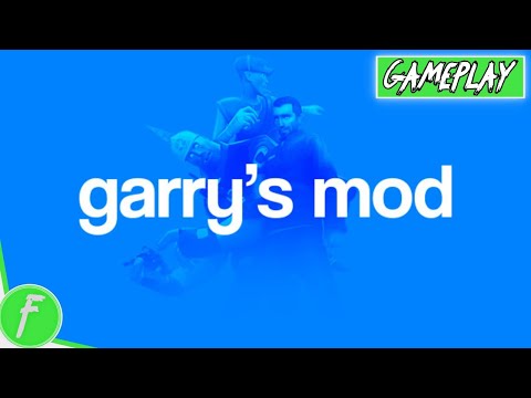 Garry's Mod Gameplay HD (PC) | NO COMMENTARY