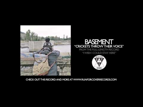 Basement - Crickets Throw Their Voice (Official Audio)