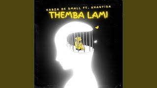 Kabza De Small & Khanyisa - Themba Lam (Official Audio) | Amapiano