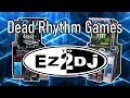 Dead Rhythm Games - EZ2DJ