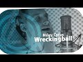 Miley Cyrus - Wreckingball (aberANDRE Cover ...