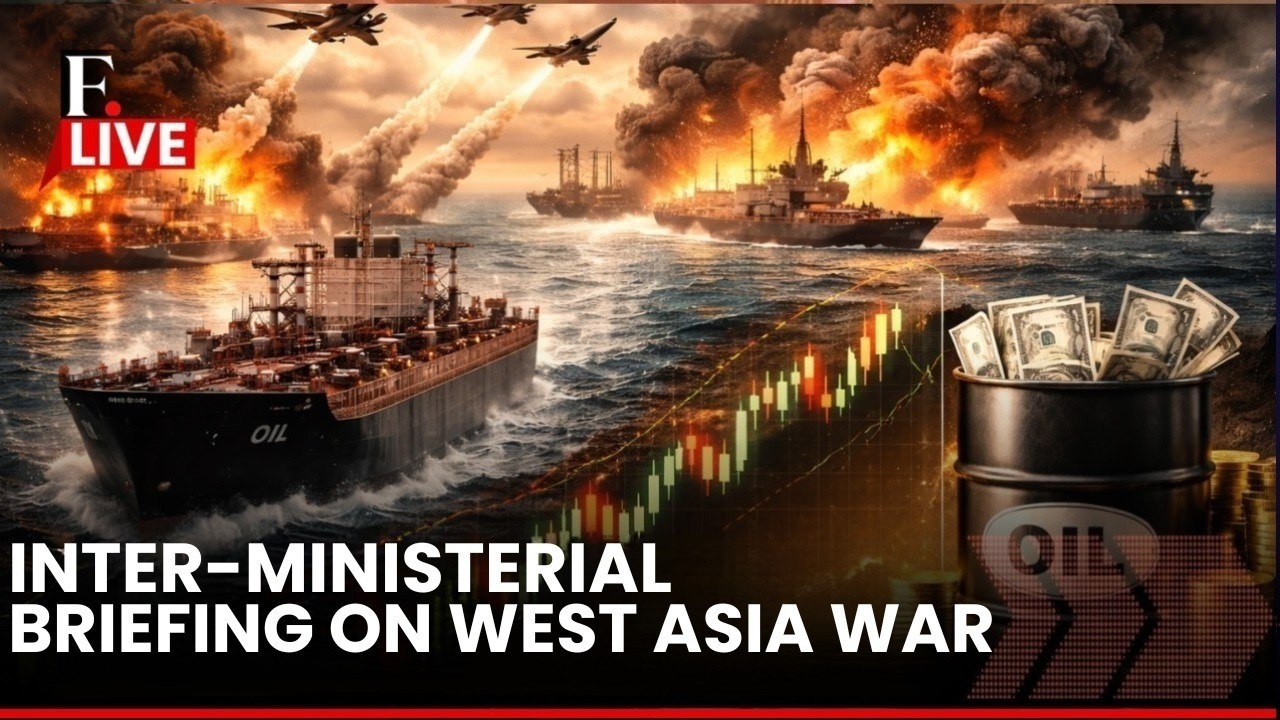 West Asia War LIVE: India Holds Inter-Ministerial Briefing on West Asia Crisis | Energy Crisis