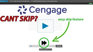 Cengage: how to SKIP unskippable cengage training modules