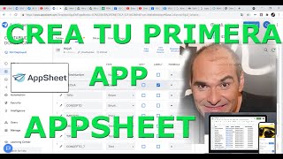 APPSHEET EJEMPLOS EN ESPAÑOL. Crea tu primera APP para el teléfono móvil o celular fácilmente