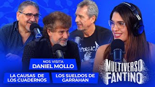 Los sueldos del Garrahan con Daniel Mollo, las causas de los cuadernos | Multiverso Fantino - 04/11