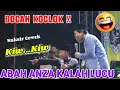 BOCAH KOCLOK LUCUNE POLL ABAH ANZA SAMPAI NGGAK BISA TAHAN TAWA