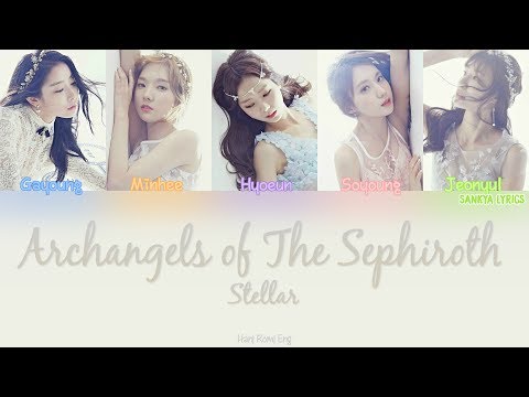 STELLAR(스텔라)– Archangels Of The Sephiroth (세피로트의 나무) (Color Coded) (HAN/ROM/ENG) Lyrics
