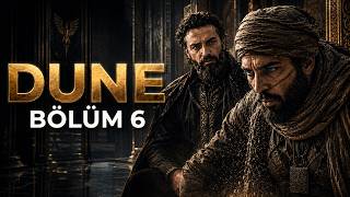 DUNE 6. BÖLÜM: Atreideslerin İçinde Bir Hain Var! |