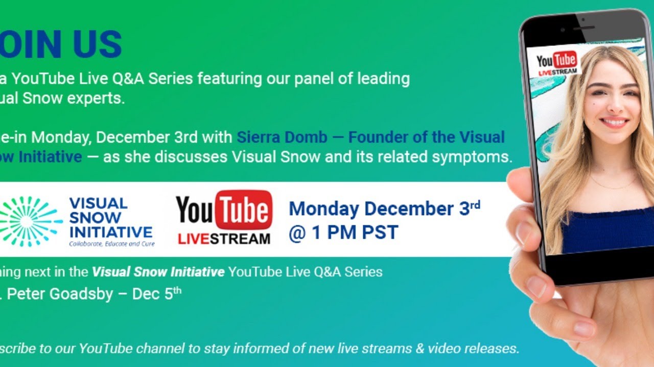 Visual Snow Initiative's Live Q&A Series - Sierra Domb (Founder of VSI)