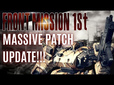 NEW PATCH FIXES MAJOR ISSUE! FRONT MISSION 1ST REMAKE #rpg #frontmission #squareenix