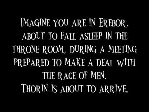 The Hobbit Ambience/ASMR - Falling asleep during an Erebor's meeting with Thorin Oakenshield