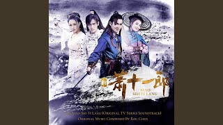 Main Theme of Xin Xiao Shi Yi Lang (Swordman&#39;s Theme)