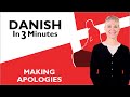 Learn Danish - Making Apologies