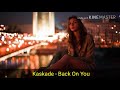 Club & Art - Kaskade - Back On You