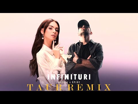 Alexia x Spike - Infinituri (Taur Remix)