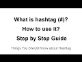How to Use Hashtag? Step by step guide to ...